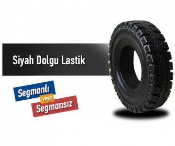 ERSA FORKLİFT SİYAH DOLGU LASTİK (SEGMANLI SEGMANSIZ)